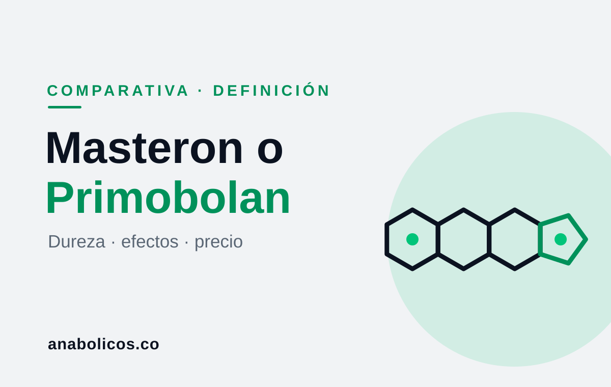 Masteron o Primobolan: Cuál Elegir para Definición