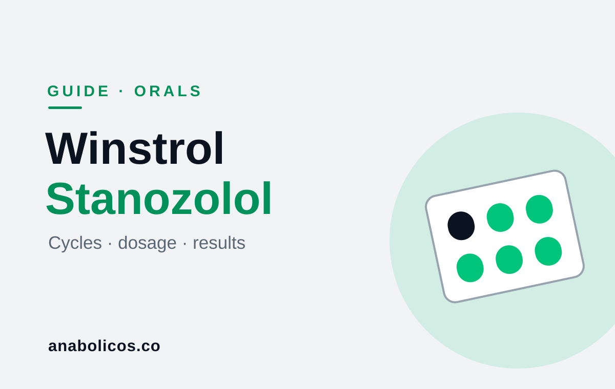 Winstrol (Stanozolol) Guide: Cycles, Dosage & Results